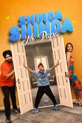 Shinda Shinda No Papa (2024) Punjabi HQ CAMRip (HQ Line Audio) Watch Online