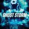 Ghost Storm