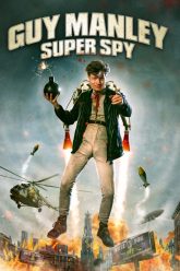 Guy Manley_ Super Spy