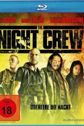 The Night Crew (2015)